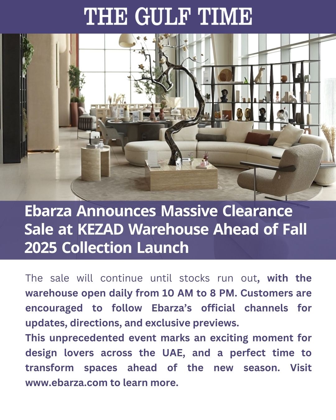 The Gulf Time : Ebarza Announces Massive Clearance Sale at KEZAD Warehouse Ahead of Fall 2025 Collection Launch