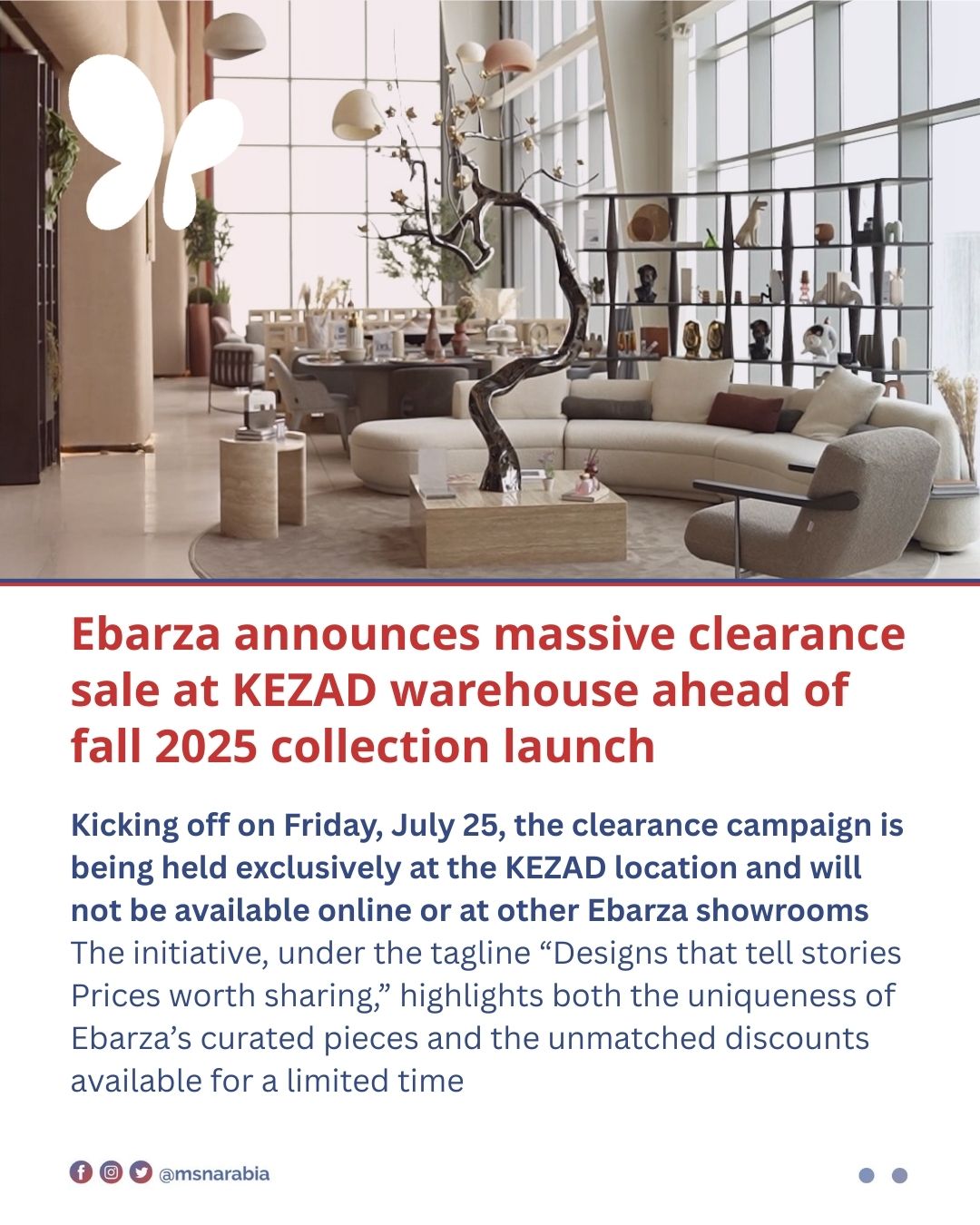 MSN: Ebarza announces massive clearance sale at KEZAD warehouse ahead of fall 2025 collection launch